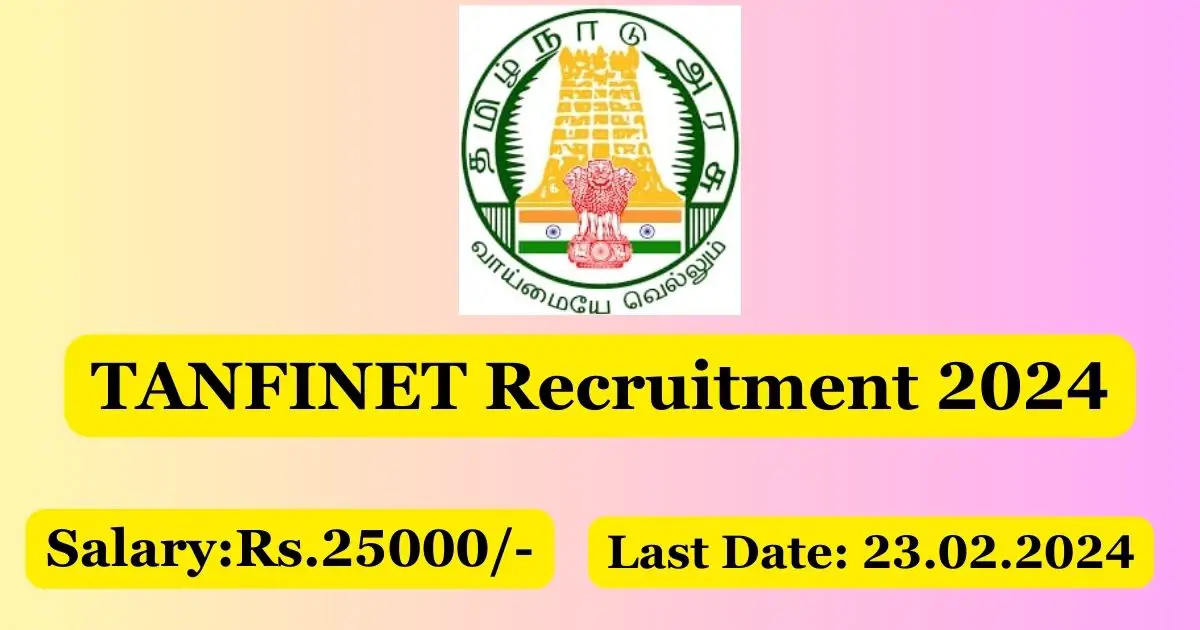 TANFINET Recruitment 2024