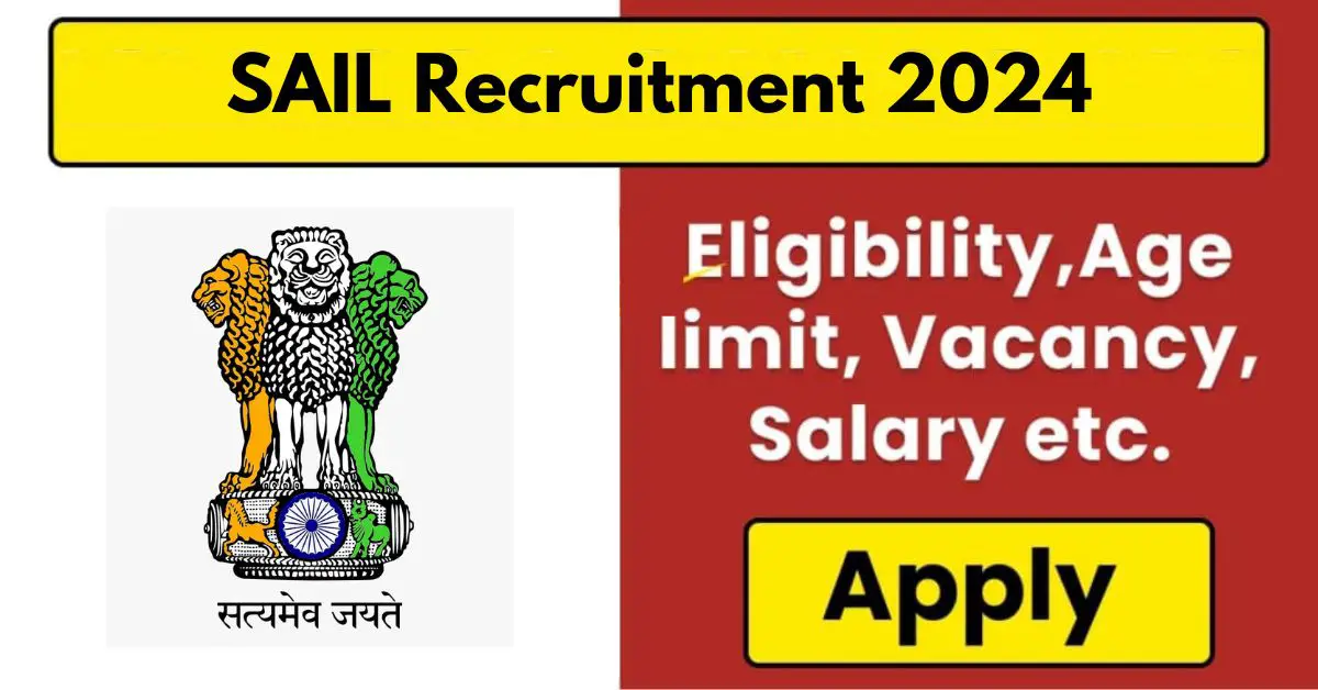 SAIL Recruitment 2024: 314 OCTT Posts Available - Apply Now!