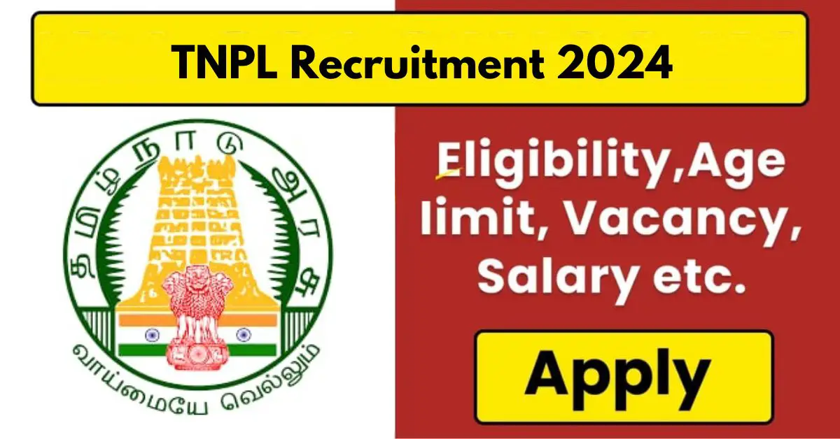 TNPL Recruitment 2024