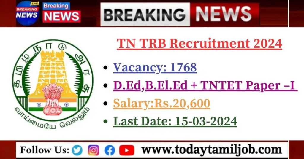 TN TRB Recruitment 2024 Apply Now for 1768 SGT Posts TRB Tamil Nadu