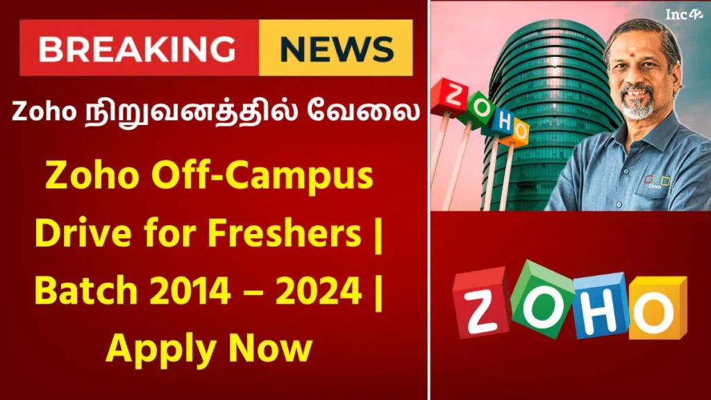 Zoho Off-Campus Drive for Freshers