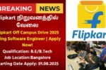 Flipkart Off Campus Drive 2025 Hiring Software Engineer